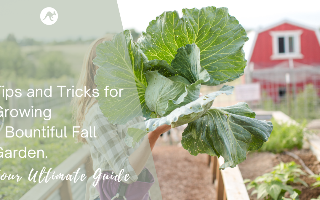 Tips and Tricks for Growing a Bountiful Fall Garden: Your Ultimate Guide